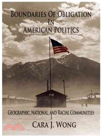 Boundaries of Obligation in American Politics:Geographic, National, and Racial Communities