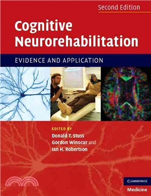 Cognitive Neurorehabilitation:Evidence and Application