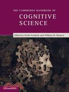 The Cambridge Handbook of Cognitive Science