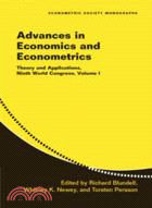 Advances in Economics and Econometrics：Theory and Applications, Ninth World Congress：VOLUME1