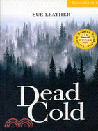 CER2: Dead Cold