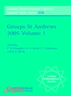 Groups St Andrews 2005：VOLUME1