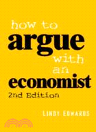 How to Argue with an Economist：Reopening Political Debate in Australia