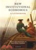 New Institutional Economics:A Guidebook