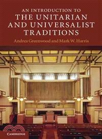 An Introduction to the Unitarian and Universalist Traditions