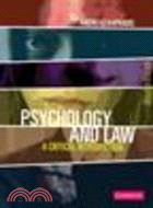 Psychology and Law:A Critical Introduction