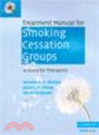 Treatment Manual for Smoking Cessation Groups:A Guide for Therapists