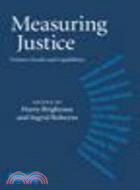 Measuring Justice:Primary Goods and Capabilities