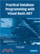 Practical Database Programming with Visual Basic.NET