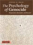 The Psychology of Genocide ─ Perpetrators, Bystanders and Rescuers