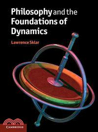 Philosophy and the Foundations of Dynamics