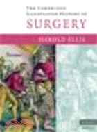 Cambridge Illustrated History of Surgery