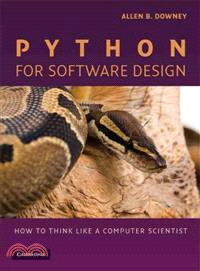 Python for Software Design ─ How to Think Like a Computer Scientist