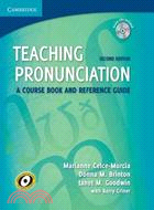 Teaching Pronunciation ─ A Course Book and Reference Guide