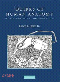 Quirks of Human Anatomy:An Evo-Devo Look at the Human Body