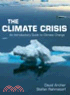 The Climate Crisis:An Introductory Guide to Climate Change