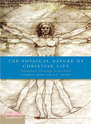 The Physical Nature of Christian Life ─ Neuroscience, Psychology, and the Church