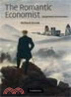 The Romantic Economist ─ Imagination in Economics