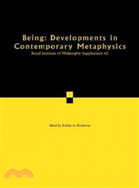 Being: Developments in Contemporary Metaphysics(Volume 62)