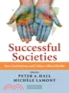 Successful Societies:How Institutions and Culture Affect Health