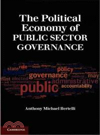 The Political Economy of Public Sector Governance