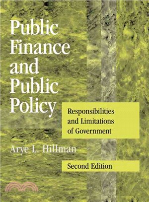Public Finance and Public Policy:Responsibilities and Limitations of Government