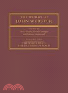 The Works of John Webster 3 Volume Paperback Set