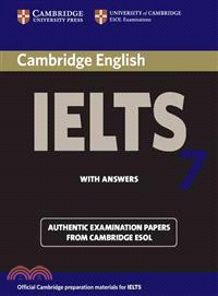 Cambridge IELTS 7 with Answers: Official Examination Papers from UNIVERSITY of CAMBRIDGE ESOL Examinations