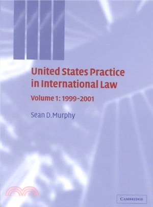 United States' Practice in International Law ― 1999-2001