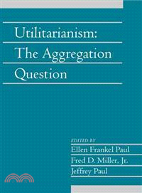Utilitarianism: The Aggregation Question
