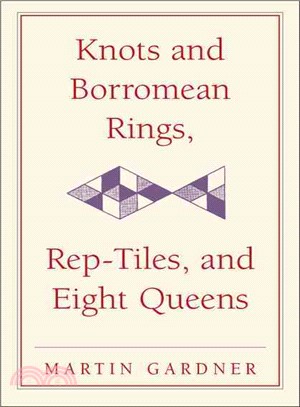 Knots and Borromean Rings, Rep-tiles, and Eight Queens