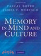 Memory in Mind and Culture