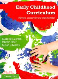 Early Childhood Curriculum:Planning, Assessment, and Implementation