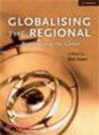 Globalising the Regional, Regionalising the Global(Volume 35, Review of International Studies)