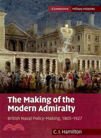 The Making of the Modern Admiralty