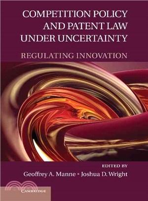 Competition Policy and Patent Law Under Uncertainty