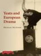 Yeats and European Drama