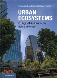 Urban Ecosystems ― Ecological Principles for the Built Environment