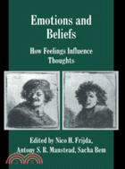 Emotions and Beliefs：How Feelings Influence Thoughts