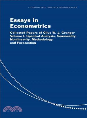Essays in Econometrics：Collected Papers of Clive W. J. Granger：VOLUME1