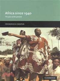 Africa since 1940 :the past ...