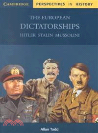 The European Dictatorships ─ Hitler,Stalin, Mussolini