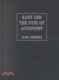 Kant and the fate of autonom...