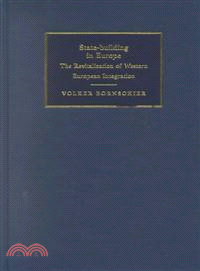 State-building in Europe：The Revitalization of Western European Integration