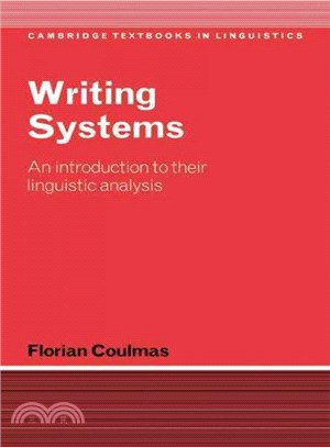 Writing Systems ― An Introduction to Their Linguistic Analysis