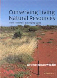Conserving Living Natural Resources：In the Context of a Changing World
