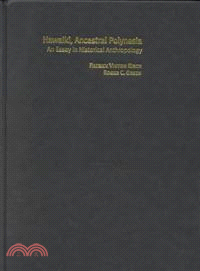 Hawaiki, Ancestral Polynesia：An Essay in Historical Anthropology