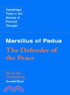 Marsilius of Padua: The Defender of the Peace