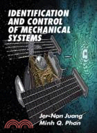 Identification and Control of Mechanical Systems