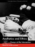 Aesthetics and Ethics：Essays at the Intersection